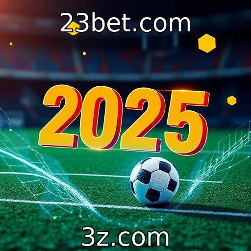 23bet.com Apostas Esportivas em 2025: O que Esperar das Próximas Temporadas
